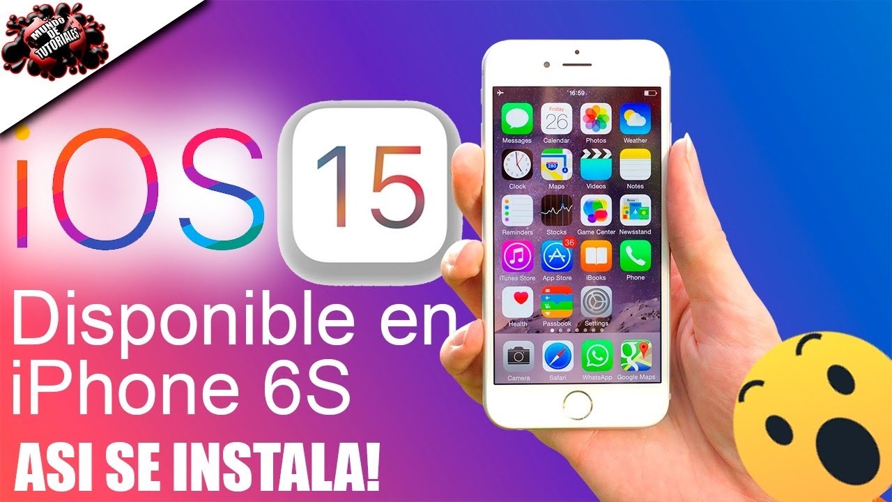 Instalar iOS 15 en iPhone 6: 5 pasos para hacerlo fácil en 2025
