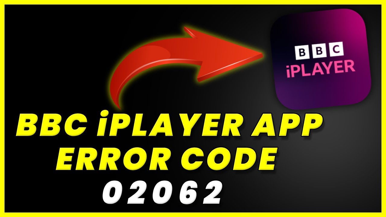 Iplayer error code 02062: 7 pasos para solucionarlo rápidamente