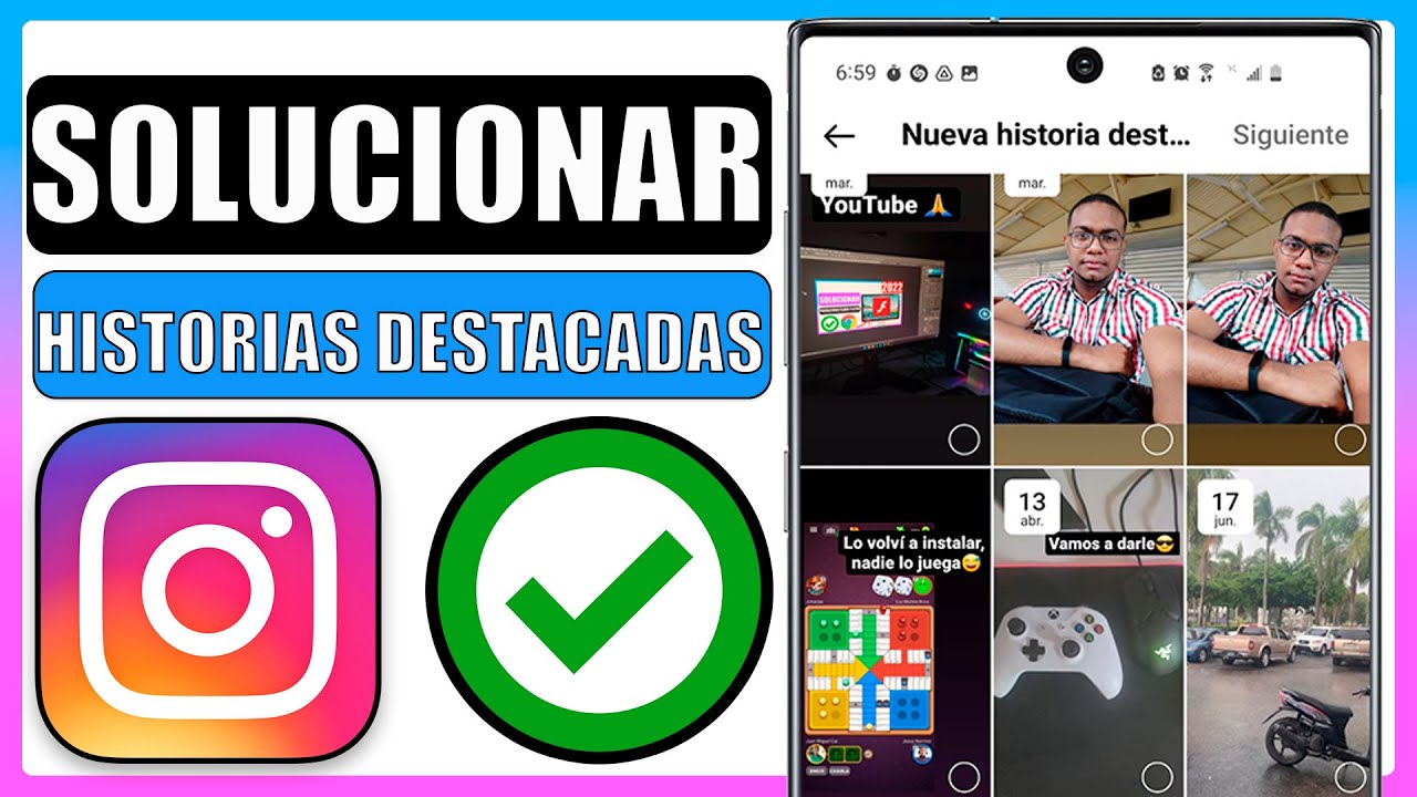 No me cargan las historias destacadas de Instagram de otra persona: 7 soluciones efectivas para 2025