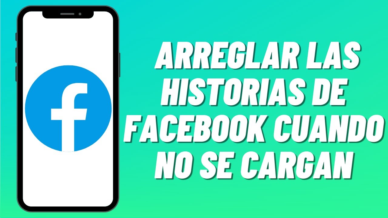 Porque mis historias destacadas de Facebook no cargan: 5 soluciones rápidas