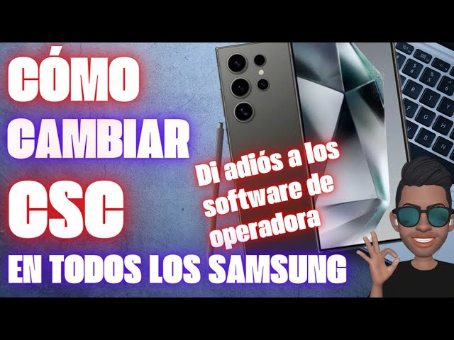 Que es CSC Samsung: 5 claves para sacar el máximo provecho en 2025