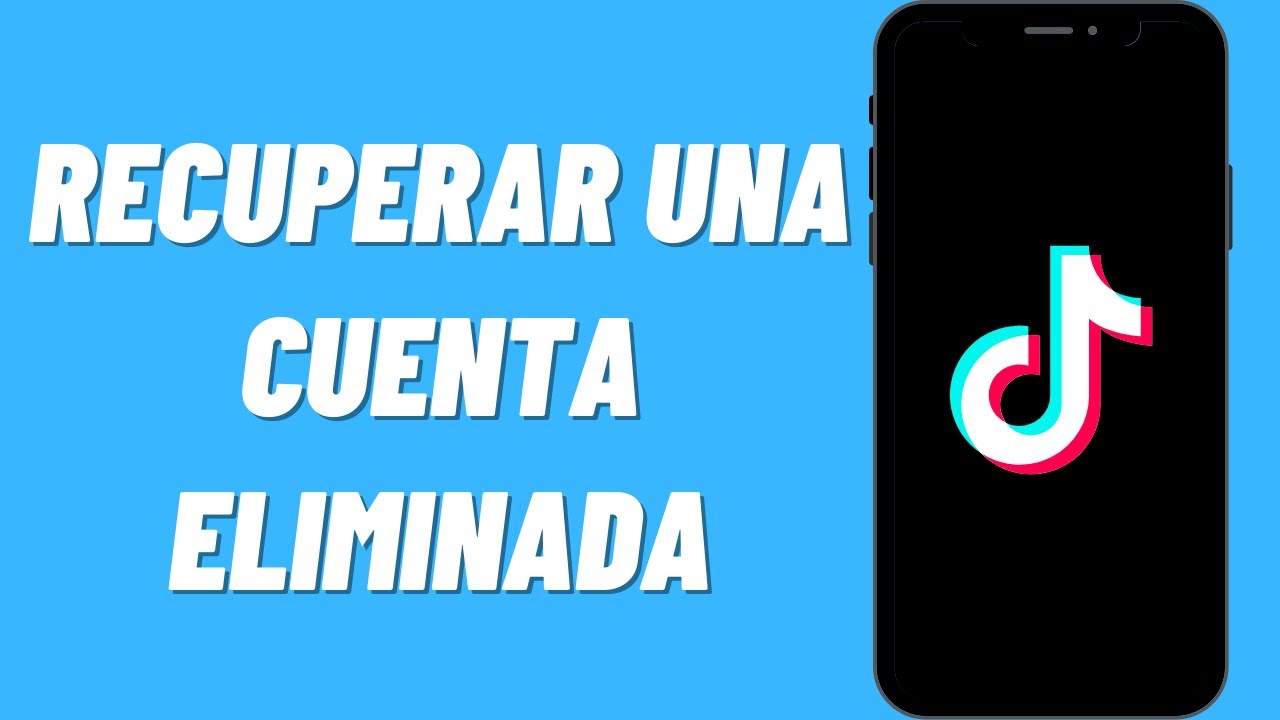 Recuperar TikTok borrado: 7 métodos infalibles para lograrlo