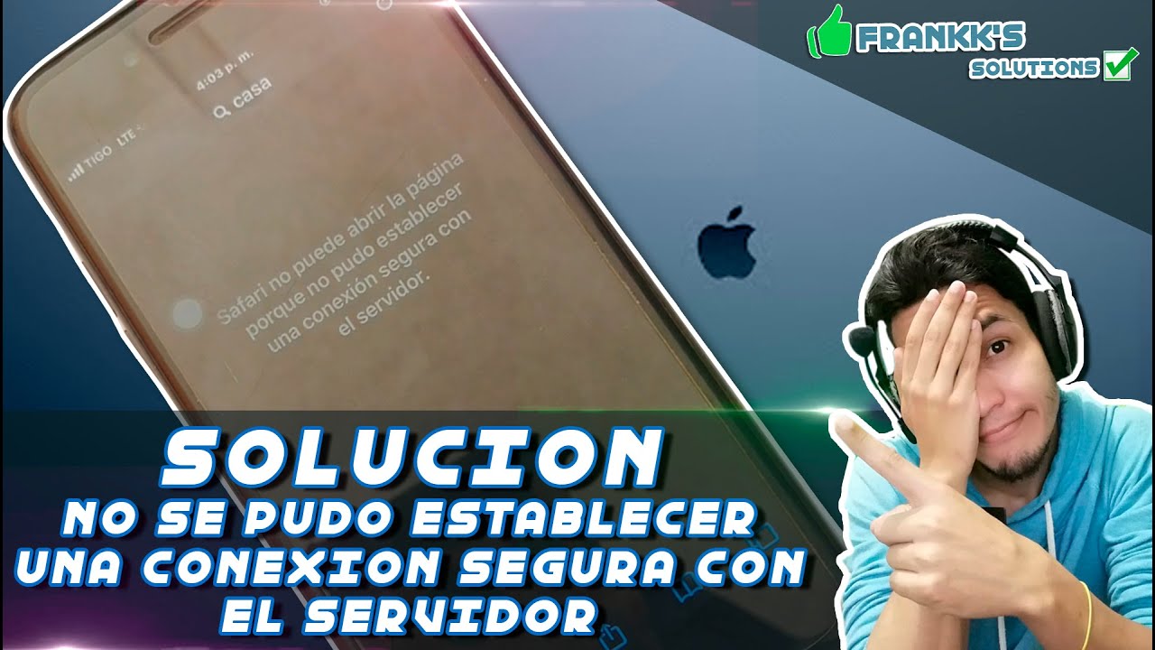 Safari no puede abrir la página porque no ha podido establecer una conexión segura con el servidor: 5 soluciones efectivas