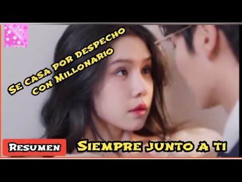 Siempre para ti drama chino: 7 razones para verlo ya