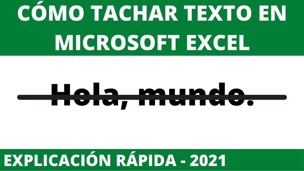 Tachar letras en Excel: 7 formas efectivas y rápidas