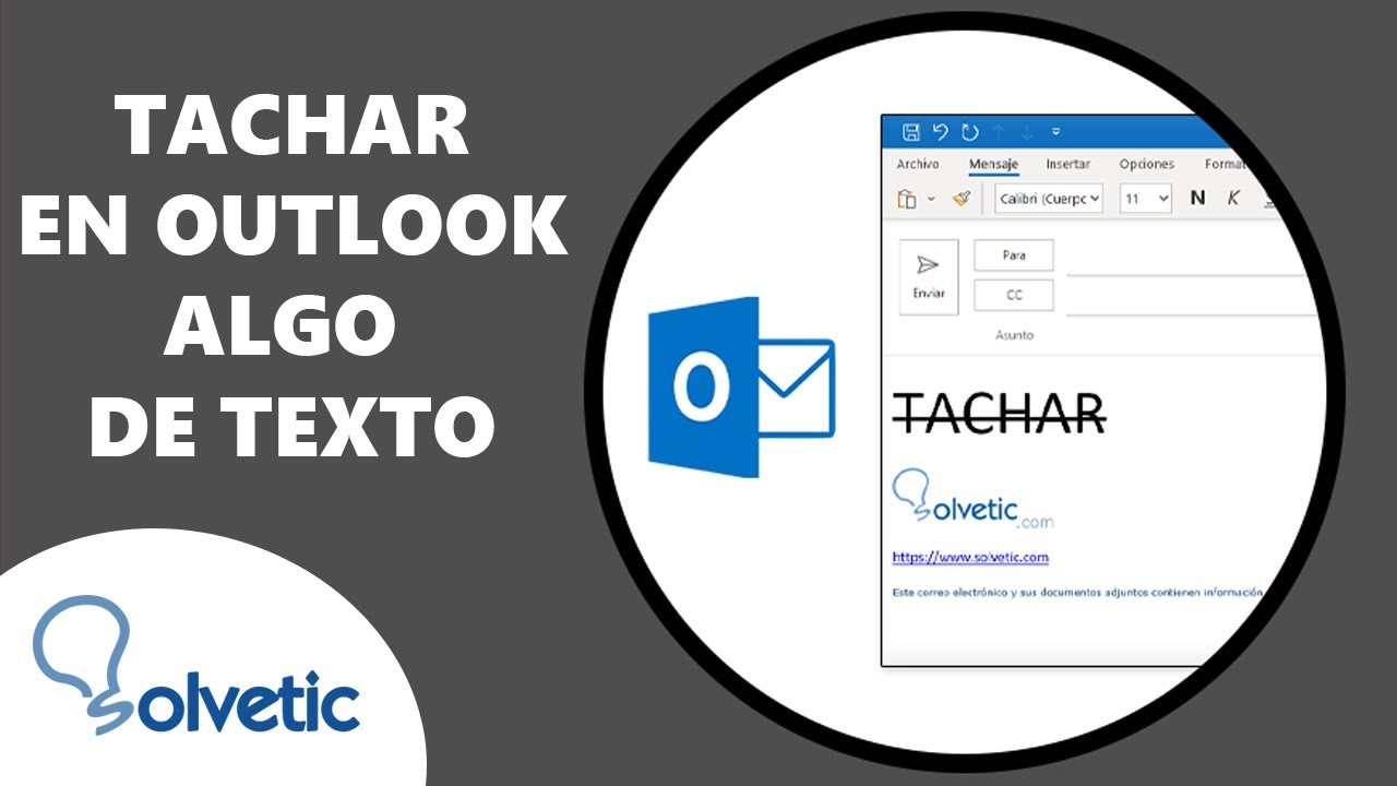 Tachar texto Outlook: 7 pasos simples para lograrlo fácilmente