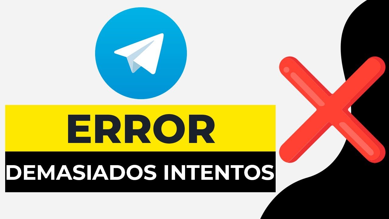 Telegram demasiados intentos 7 soluciones efectivas que funcionan