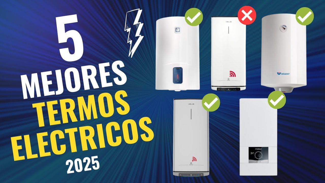 Termo agua caliente: 5 consejos para elegir el mejor modelo