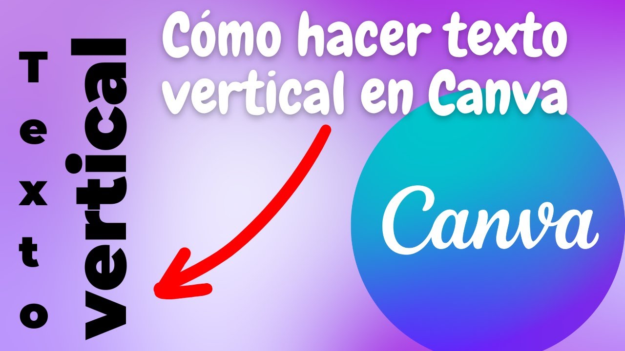 Texto vertical en Canva: 7 ideas creativas para impactar 2023