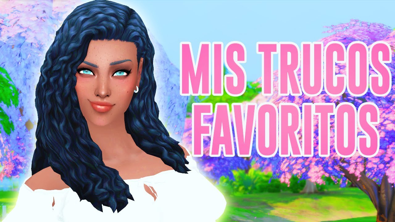 Trucos Sims 4: 7 secretos para mejorar tu experiencia