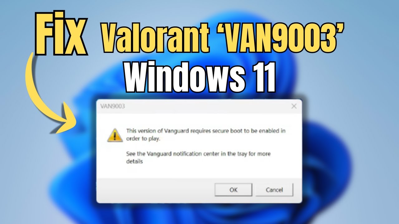 Valorant TPM 2.0 Error Windows 11: 5 Soluciones Efectivas