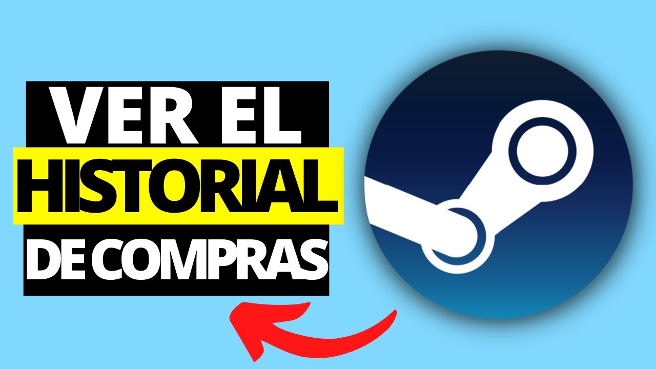 Ver historial de compras Steam: 5 pasos para encontrarlo fácilmente