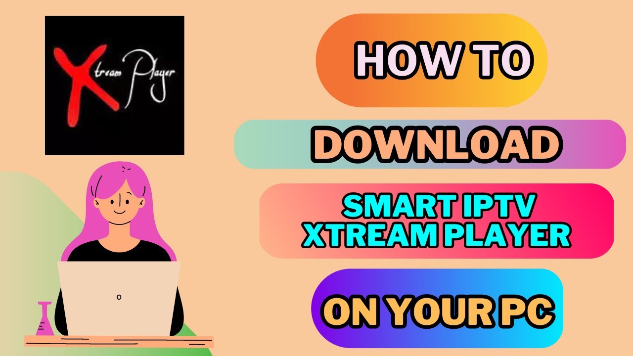 Xtream player pc 7 razones para aprovecharlo al máximo