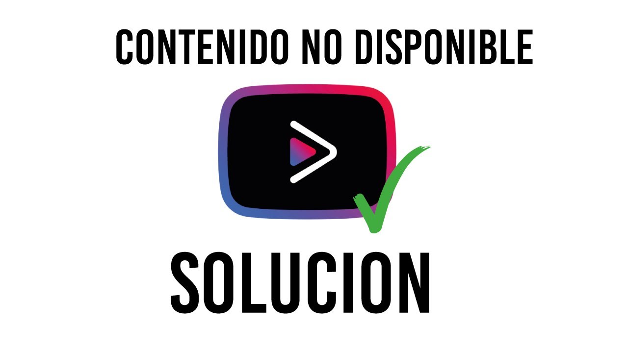 YouTube Vanced: El siguiente contenido no está disponible 2025 – 5 soluciones efectivas